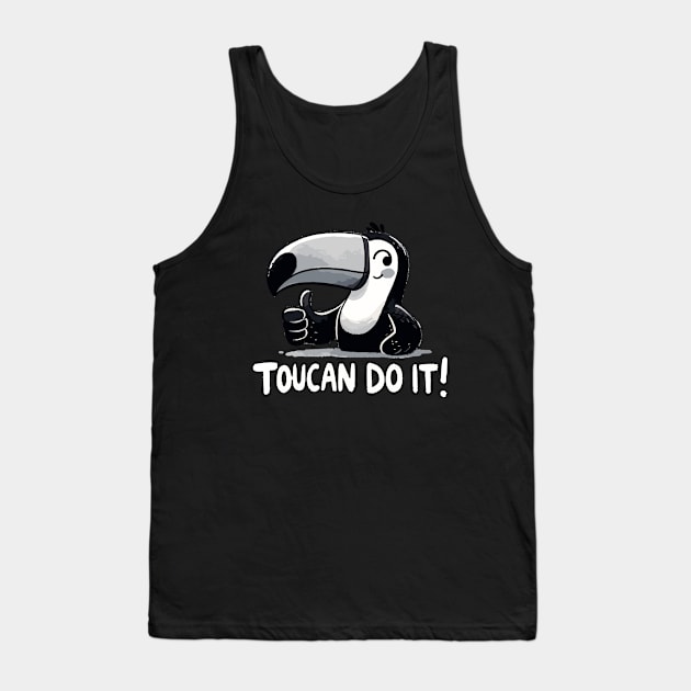 You can do it Toucan Tank Top by DoodleDashDesigns